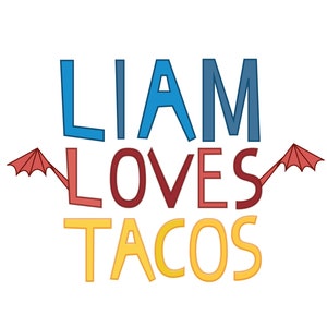 Puede incluir: Un dise&ntilde;o gr&aacute;fico colorido con el texto "Liam Loves Tacos" en una fuente de letra divertida. El texto est&aacute; rodeado de dos paraguas rojos.