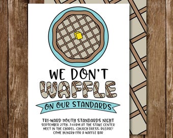 Wir Waffeln nicht Auf Unsere Standards, Waffel Bar, LDS Standards Night