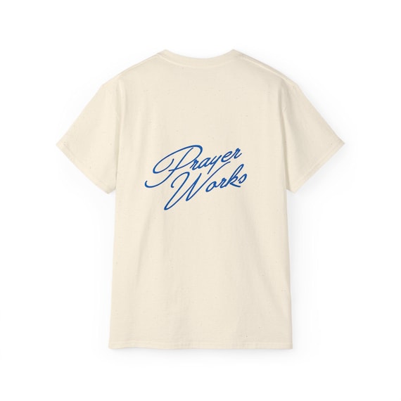 Inspirational Unisex Tee | Prayer Works Shirt | Faith-Based Gift | Casual Wear | Perfect for Birthdays, Anniversaries