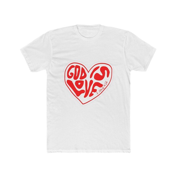God is Love Unisex Cotton Crew Tee - Affirmation Shirt, Gift for Him/Her, Casual Wear, Faith-Based Apparel, Heart Design