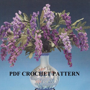 Crochet Wisteria Flowers Floral Arrangement Pattern #KC0386, Intermediate Skill, Crochet PDF Digital Pattern