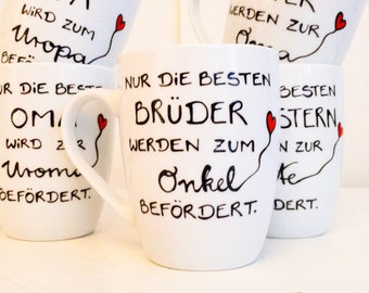 Tasse für den Bruder , der Onkel wird.  Du wirst Onkel, Nur die besten Brüder werden zum Onkel befördert,