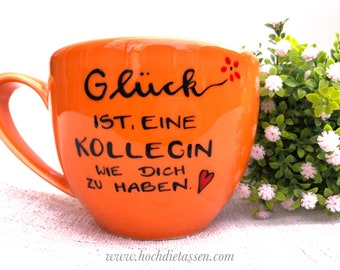 Tasse Kollegin, Jumbotasse Kollegin, Glück ist eine Kollegin wie dich zu haben, Geschenk Kollegin,