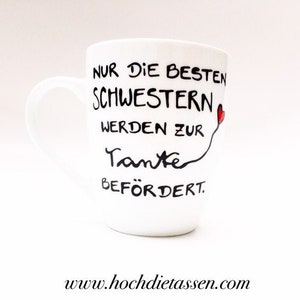 Tasse für die Schwester , die Tante wird, hochdietassen, Hoch die Tassen, Tasse Schwester Bild 4