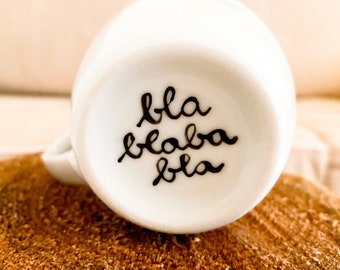 Tasse,  versteckte Botschaft, versteckte Nachricht, Überraschung Tasse, bla blabla bla, Kaffeetasse, Tasse,