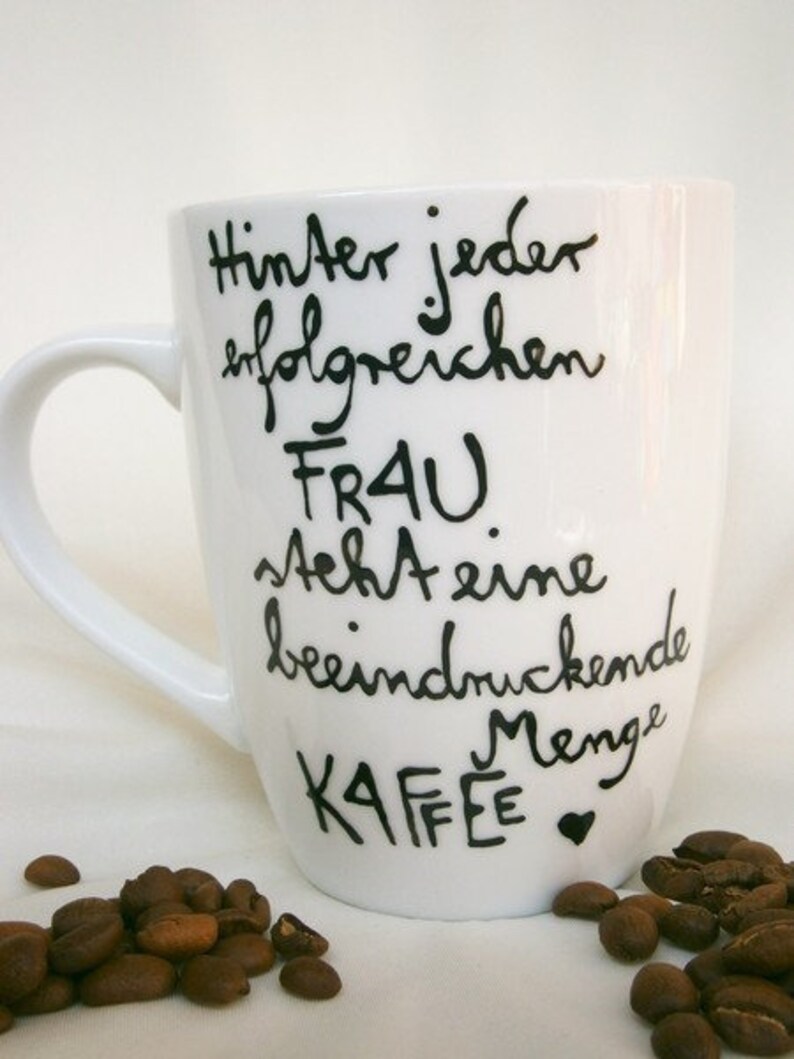 Kaffeebecher mit Spruch für erfolgreiche Frauen, Tasse Kaffee, Kaffee Spruch, Bild 5
