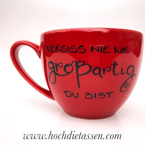 Tasse, tasse jumbo, n'oubliez jamais à quel point vous êtes génial, tasse cadeau, idée cadeau, cadeau tasse Jumbotasse rot