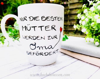 Tasse für Mama und Oma, Muttertag Mama, Geschenk mama, Geschenk Oma, Geschenk Grosseltern, Tasse Oma