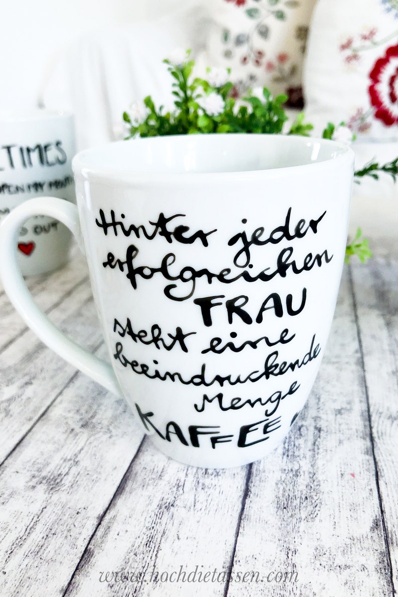 Kaffeebecher mit Spruch für erfolgreiche Frauen, Tasse Kaffee, Kaffee Spruch, Bild 2