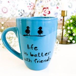 Kaffeetasse , Becher , für Freunde als Geschenk Bild 4