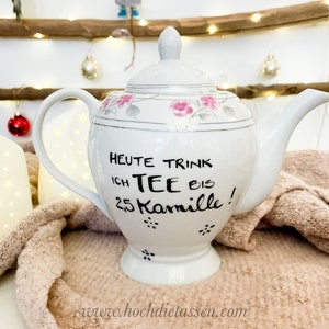 Teekanne mit Spruch , Kanne für Tee, Teekanne Kanne, Heute trink ich Tee bis 2,5 Kamille Bild 4