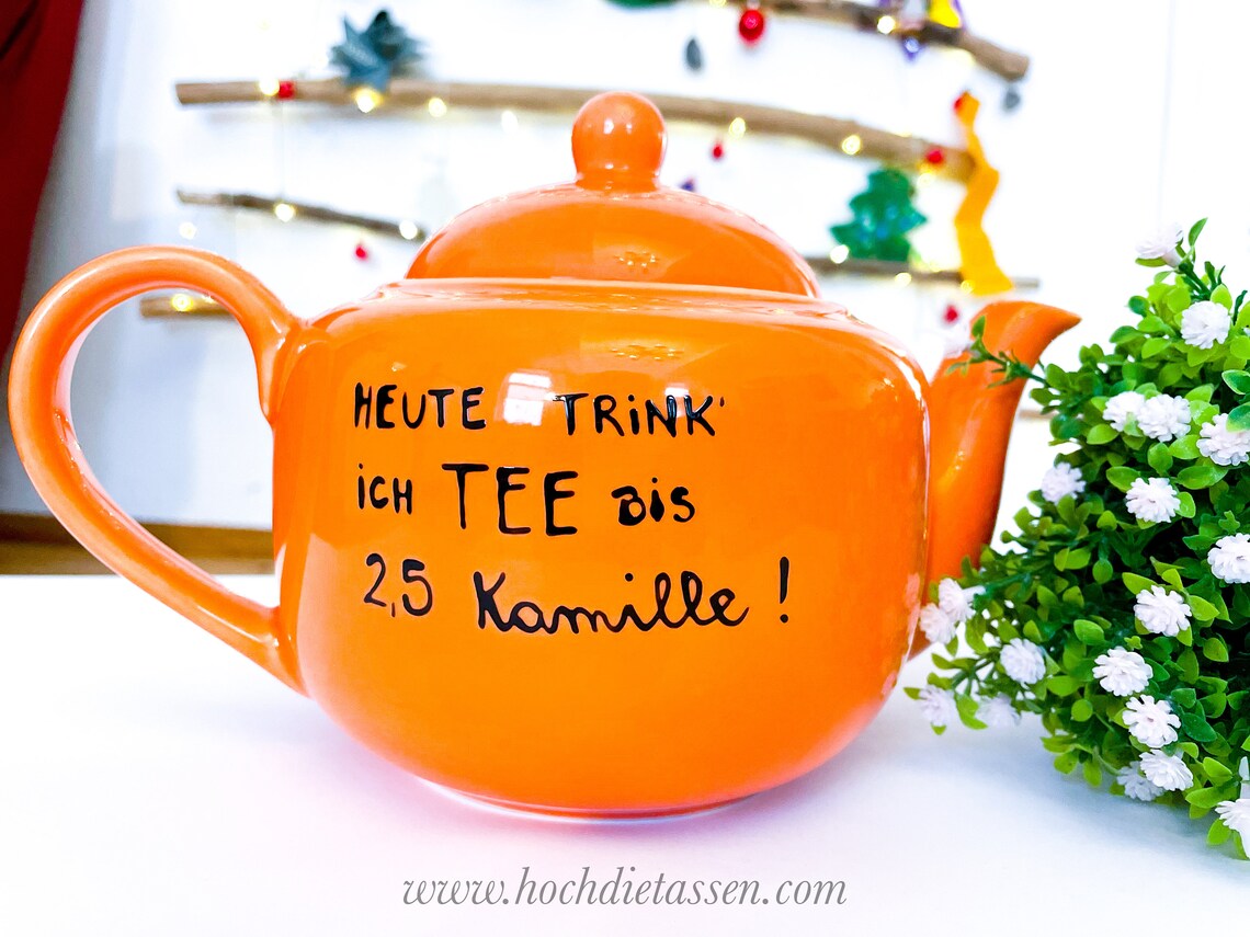 Teekanne mit Spruch Kanne für Tee Teekanne Kanne Heute Etsy.de