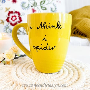 i think i spider Tasse mit Spruch, Spruchtasse, Tasse Weihnachtsgeschenk Bild 5