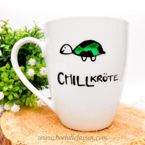 Tasse Geschenk CHILLkröte, Kaffeetasse, Chillen, Schildkröte, Chillkröte Bild 5