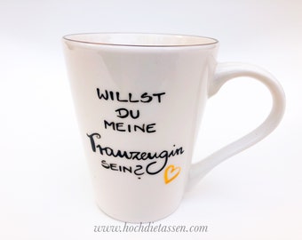 Willst du meine Trauzeugin sein? Tasse, Willst du mein Trauzeuge sein?