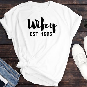Wifey EST. con camiseta Black Letter, Wife, Wife, Wifey T-Shirt, Wifey EST.