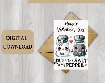 Valentine's Day Salt To My Pepper - 2 sizes 5x7 and 4x6