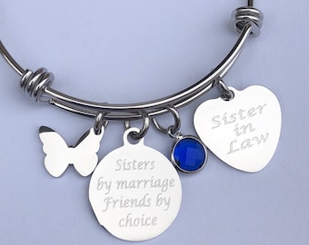 Sister in Law bracelet-Sister in Law engraved bracelet-Sisters by marriage Friends by choice-Friendship bracelet