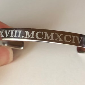 Roman numeral bracelet-engraved Roman numeral cuff-Personalized date engraved stainless steel cuffgreat for stacking and layering
