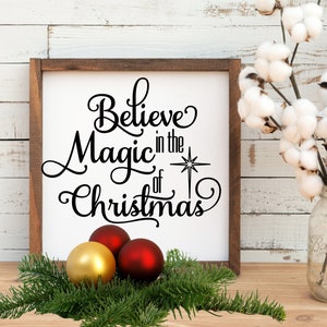 Believe in the Magic of Christmas SVG DXF PNG Digital Cut File | Etsy