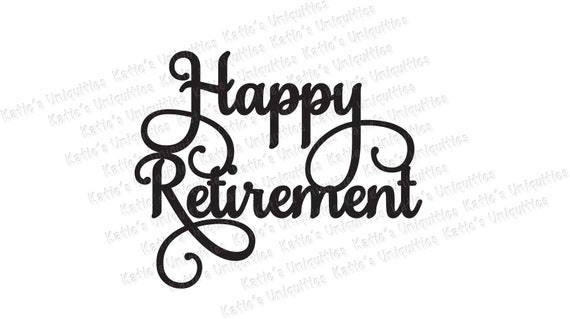 Free Free 285 Retirement Svg Free SVG PNG EPS DXF File