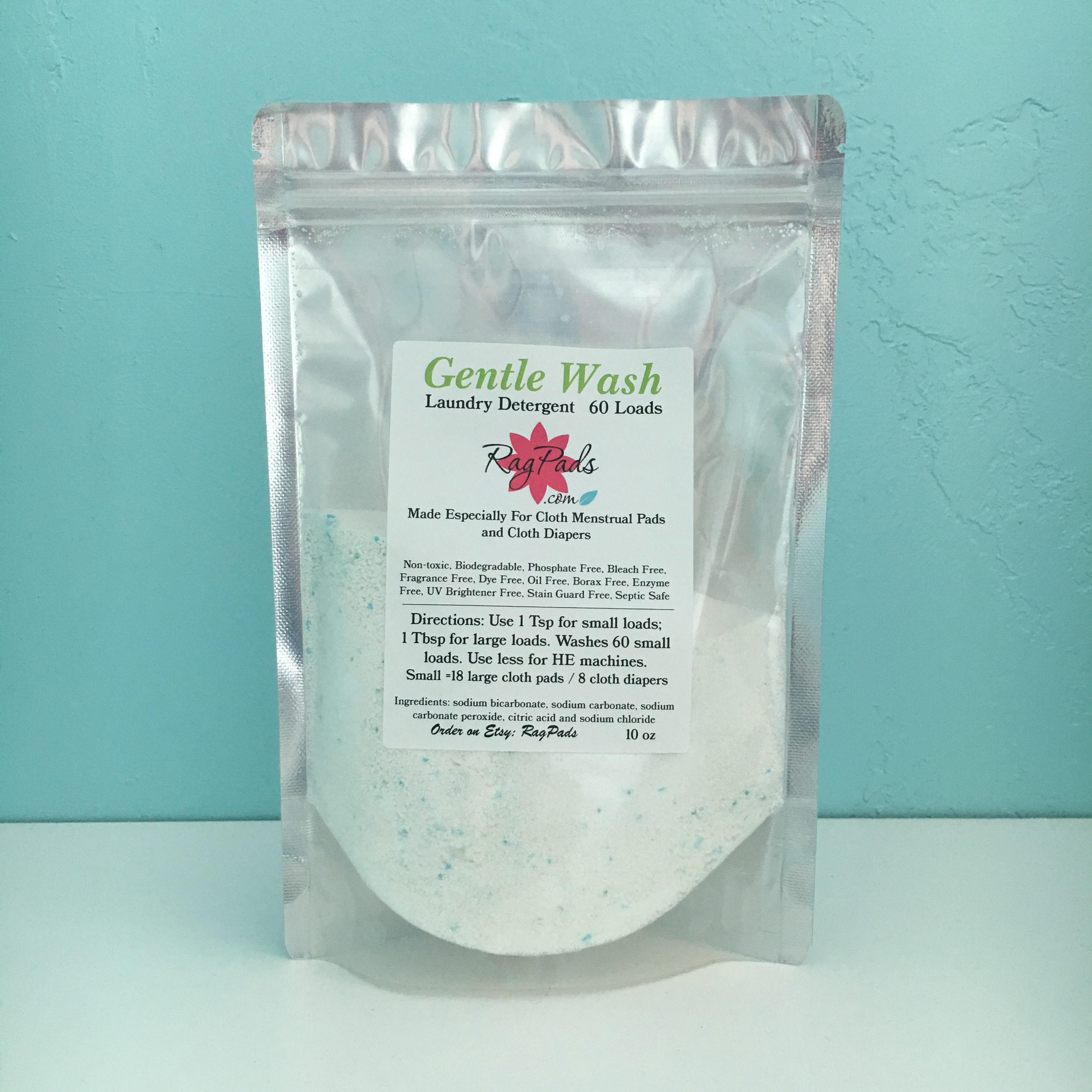 Gentle wash. Gentle wash