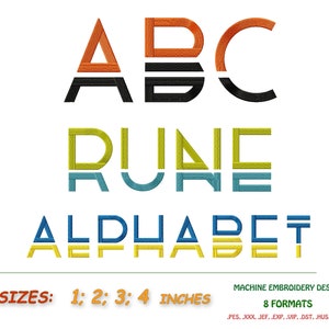 May include: Machine embroidery design of an alphabet in a layered style with orange, yellow, green, blue and black colors. The design is available in 8 formats and in sizes 1, 2, 3, and 4 inches.
