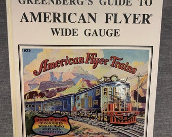 Greenberg's gids voor American Flyer breedspoor modeltreinen voor verzamelaars