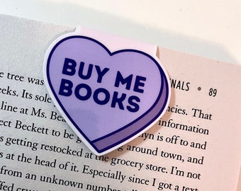 Buy Me Books Valentines Candy Heart | Magnetic Bookmark | Page Marker | Planner Bookmark | Bookish Gift | Bookstagram Booktok