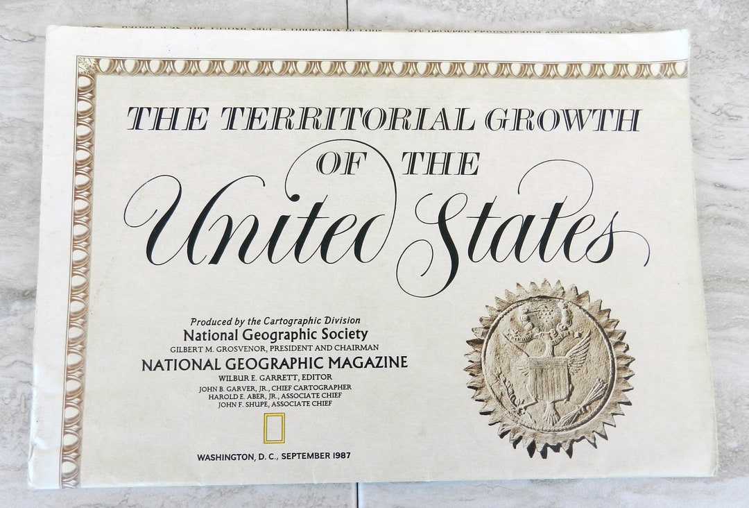 Vintage 1987 National Geographic Magazine Map of the Territorial Growth ...