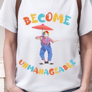 Clown Shirt | Funny Clown Core Meme Tshirt | Weird Oversized T Shirt | Funny Gen Z Tee | Shirts That Go Hard | Circus Birthday Gift