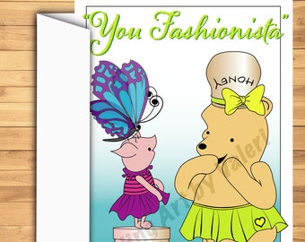 DIGITAL DOWNLOAD “ Fashionista’s” Greeting card Pooh bear Piglet Butterflies Heart DarlingArtbyValeri blank custom design 4 cards