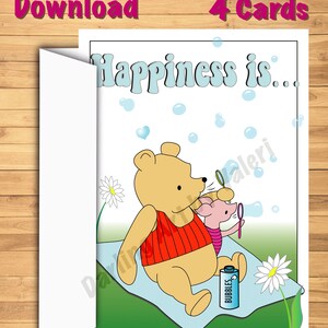 DIGITAL DOWNLOAD “Happiness is'” Greeting card Pooh Piglet bubbles Heart DarlingArtbyValeri blank custom design 4 cards