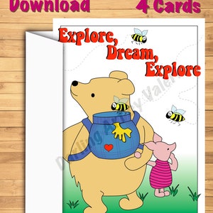 DIGITAL DOWNLOAD “Explore Dream” Greeting card Pooh Piglet Honey Heart DarlingArtbyValeri blank custom design 4 cards