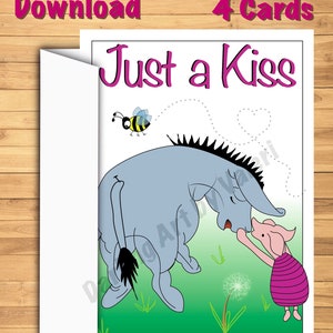 DIGITAL DOWNLOAD “Just a Kiss” Greeting card Eeyore Piglet Bumblebee Heart DarlingArtbyValeri blank custom design 4 cards