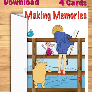 DIGITAL DOWNLOAD “ Making Memories” Greeting card Pooh Christopher Piglet River Heart DarlingArtbyValeri blank custom design 4 cards