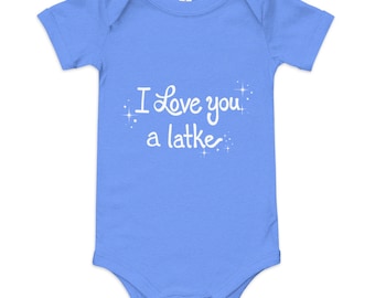 I love you a latke short sleeve baby one piece
