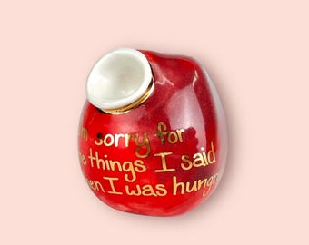 I’m Sorry For The Things I Said When I Was Hungry Red Apple Pipe