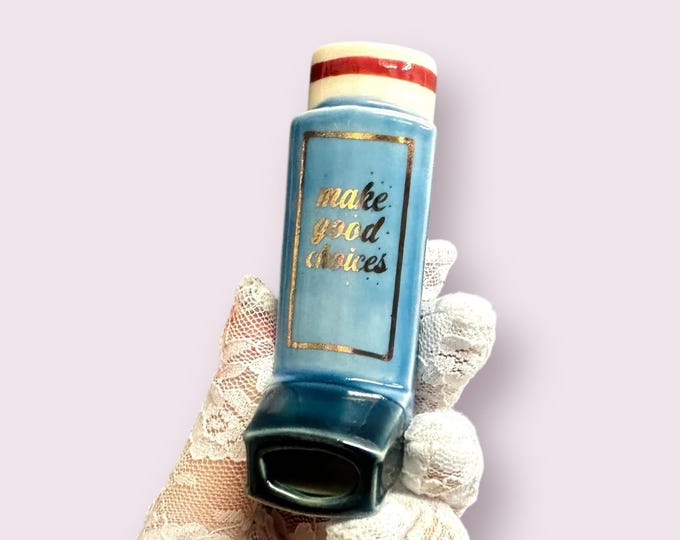 Make Good Choices Realistic Inhaler