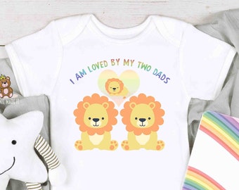 Two Dads Baby Onesie® Toddler Shirt - I Am Loved By My Two Dads - Two Dads - Two Daddies Baby- LGBT Newborn Baby Romper - Gay Dad Baby Shirt