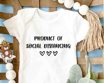 Product Of Social Distancing Pregnancy Announcement Onesie® - Quarantine Baby Announcement - Funny Pregnancy Reveal - 2020 Baby Announcement