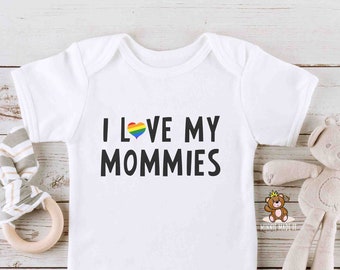 Two Moms Onesie® - I Love My Mommies Gerber Baby Onesie®  - Lesbian Moms - Two Mommies - Newborn - LGBT Baby Onepiece - Pride Baby Romper