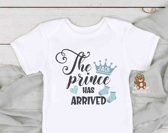 Newborn Baby Boy  Onesie® - The Prince Has Arrived  - With Baby's Name-  Custom Newborn Onesie® - Baby Boy Announcement - Little Prince Tee