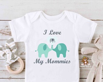 my mommies love me onesie
