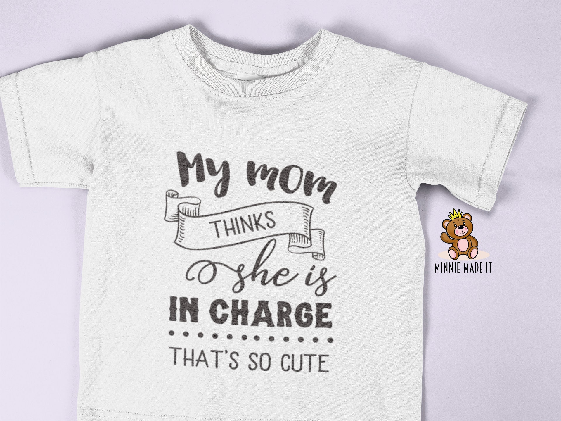 My Mom Thinks She's in Charge That's so Cute Baby - Etsy