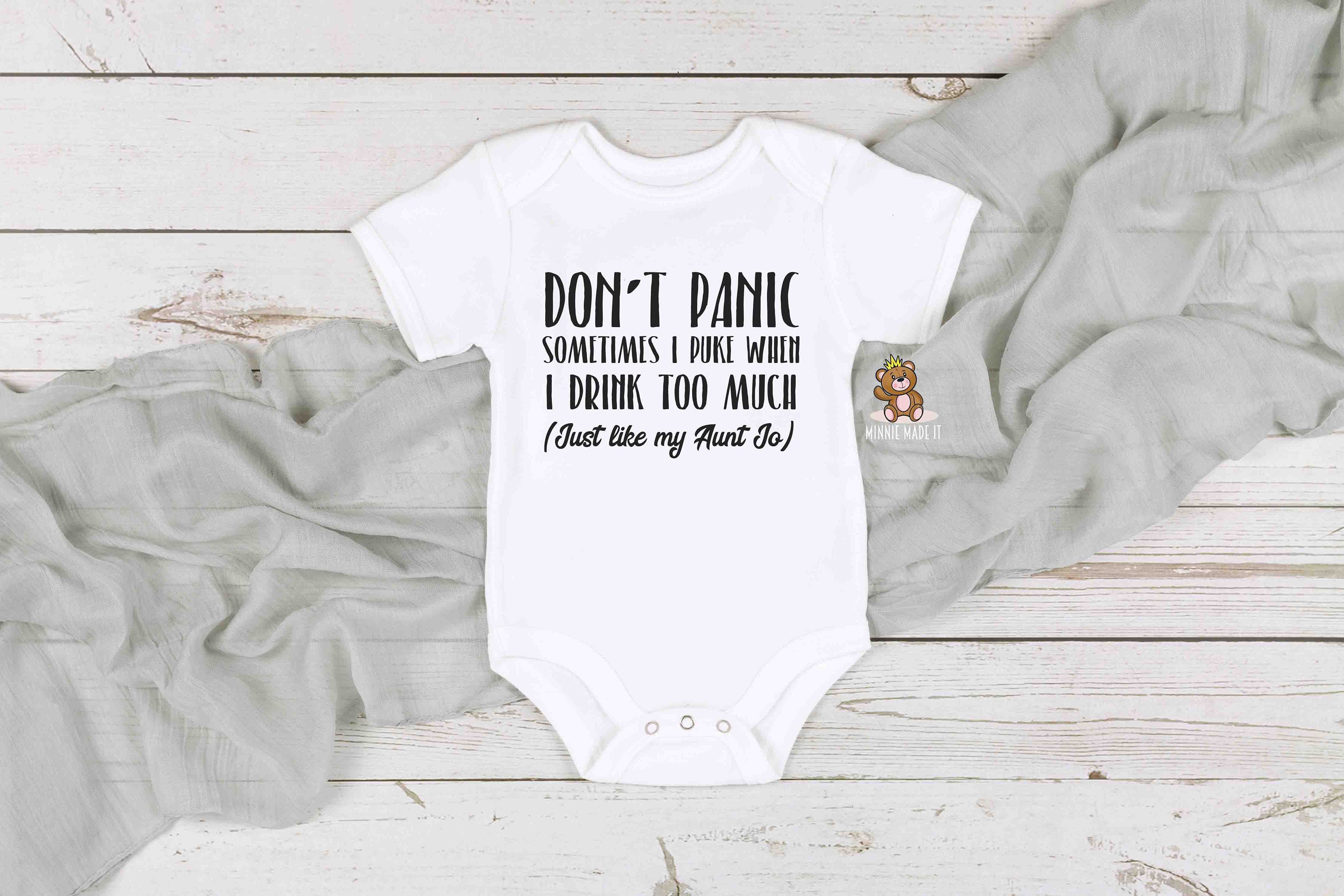 Don't Panic Sometimes I Puke When I Drink Too Much just Etsy