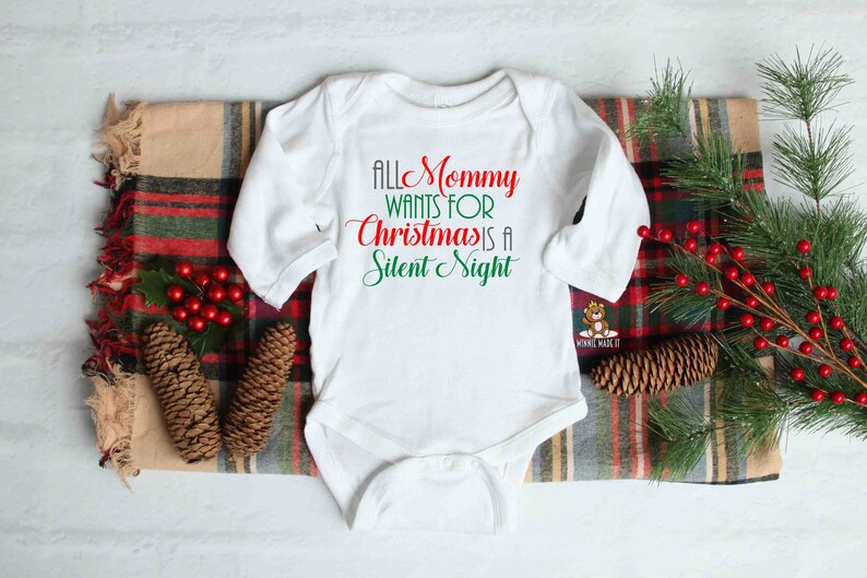 All Mommy Wants for Christmas is a Silent Night Baby Onesie® Mom Baby First Christmas One Piece Silent Night Christmas Shirt Long Sleeve Onesie