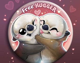 Free Hugger Otter buttons & Magnets