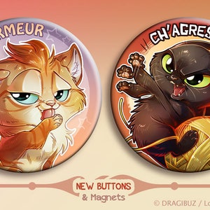 Charmeur and Chagressif buttons & Magnets
