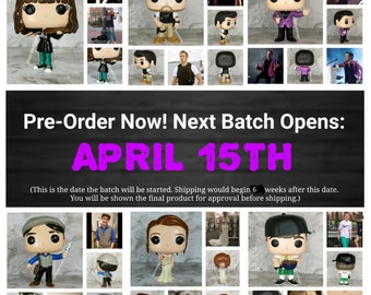 Now Taking Pre-Orders for April 15th- Custom Funko Pop Figure; Front of Box Decorated Only *Please Read Photo Slideshow Above*